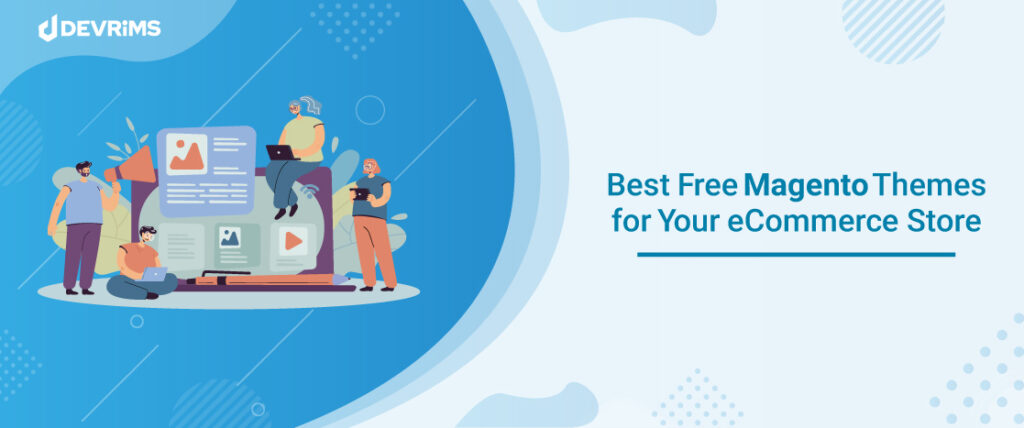 Best Free Magento Themes for ecommerce Store